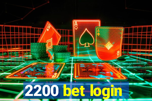 2200 bet login